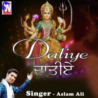 Datiye Aslam Ali Song Download Mp3