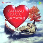 Kanasu Kaanu Samaya songs mp3