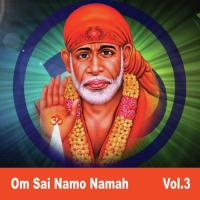 Om Sai Namo Namah, Vol. 3 songs mp3