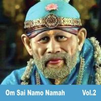 Om Sai Namo Namah, Vol. 2 songs mp3