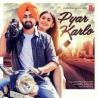 Pyar Karlo Jassimran Singh Keer Song Download Mp3