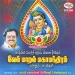 Vel Maaral Mahamanthiram Dr. Sirkazhi G. Sivachidambaram Song Download Mp3