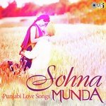 Sohna Munda - Punjabi Love Songs songs mp3