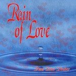 Rain of Love songs mp3