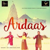 Ardaas Jeet,Preet Kaur,Sukh Song Download Mp3