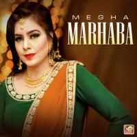 Marhaba Megha Song Download Mp3