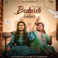 Bedardi Nooran Sisters Song Download Mp3