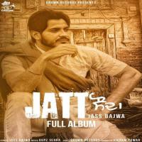 Jatt Saab Jass Bajwa Song Download Mp3