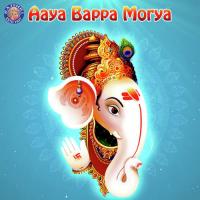 Aaya Bappa Morya songs mp3