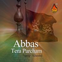 Abbas Tera Parcham songs mp3