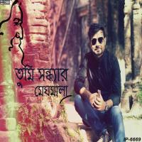 Tumi Sandhyaro Meghamala Arijit Chatterjee Song Download Mp3