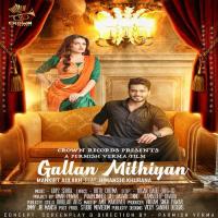 Gallan Mithiyan (feat. Gupz Sehra) Mankirt Aulakh Song Download Mp3