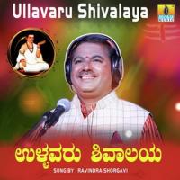 Ullavaru Shivalaya Ravindra Soragavi Song Download Mp3