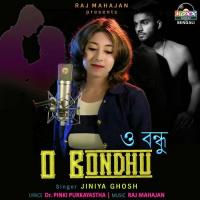 O Bondhu Jiniya Ghosh Song Download Mp3