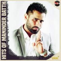 Hits Of Maninder Batth songs mp3