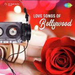 Love Songs Of Bollywood songs mp3