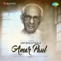 Unforgettable Amar Paul songs mp3