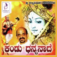 Kandu Dhanyanade Sri Vidhyabhushana Song Download Mp3