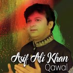 Asif Ali Khan Qawaal songs mp3