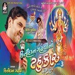 Kirtidan Gadhvi No Tahukar, Vol. 3 songs mp3