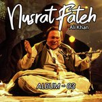 Nusrat Fateh Ali, Vol. 3 songs mp3