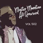 Haq Ya Fareed Baba Ka Nara Laga Ke Dekho Master Mumtaz Ali Qawwal Song Download Mp3