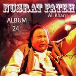 Nusrat Fateh Ali Khan, Vol. 24 songs mp3