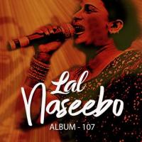 Naseebo Laal Album 107 songs mp3