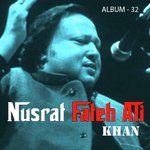 Nusrat Fateh Ali Khan, Vol. 32 songs mp3