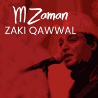 M Zaman Zaki Qawwal songs mp3