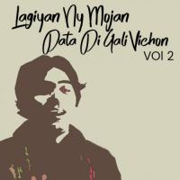 Lagiyan Ny Mojan Data Di Gali Vichon, Vol. 2 songs mp3