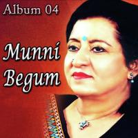 Munni Begum, Vol. 4 songs mp3