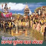 Kshipra Tat Pe Laga Kumbh Ka Mela songs mp3