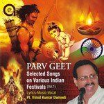 Parv Geet (Selected Songs on Various Indian Festivals, Vol. 1) songs mp3