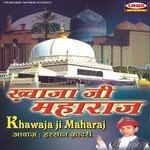 Khwaja Ji Maharaj songs mp3