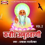 Kabir Amritwani, Vol. 2 songs mp3