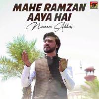 Mahe Ramzan Aaya Hai Naeem Abbas Song Download Mp3