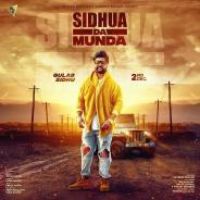 Sidhua Da Munda Gulab Sidhu Song Download Mp3