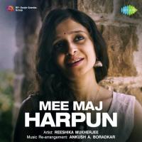 Mee Maj Harpun Reeshika Mukherjee Song Download Mp3