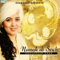 Nanak Di Soch Harshdeep Kaur Song Download Mp3