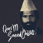 Daikho Ni Man Mohna Qari M Saeed Chishti Qawwal Song Download Mp3