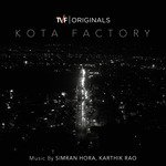 Kota Factory: Season 1 (Music from Tvf Original Series) songs mp3