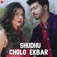 Shudhu Cholo Ekbar Prasenjit Mallick,Shreya Chakarborty Song Download Mp3