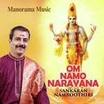 Om Namo Narayana M.K. Sankaran Namboothiri Song Download Mp3