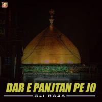 Dar E Panjtan Pe Jo Ali Raza Song Download Mp3