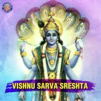 Vishnu Sarva Sreshta songs mp3