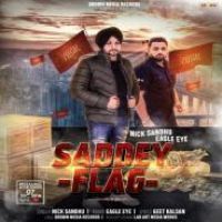 Saddey Flag Nick Sandhu Song Download Mp3