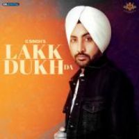 Lakk Dukh Da G Singh Song Download Mp3