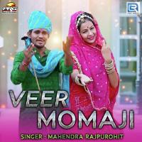 Veer Momaji Mahendra Rajpurohit Song Download Mp3