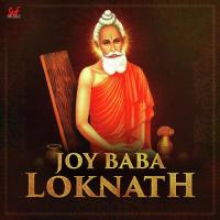 Joy Baba Loknath Kuntal Banerjee Song Download Mp3